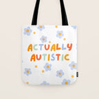 Actually Autistic  Tote Bag Gallery Image 1