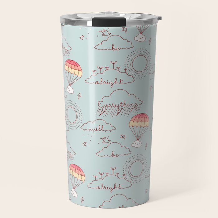Everything will be alright pattern Travel Mug Gallery Image 1