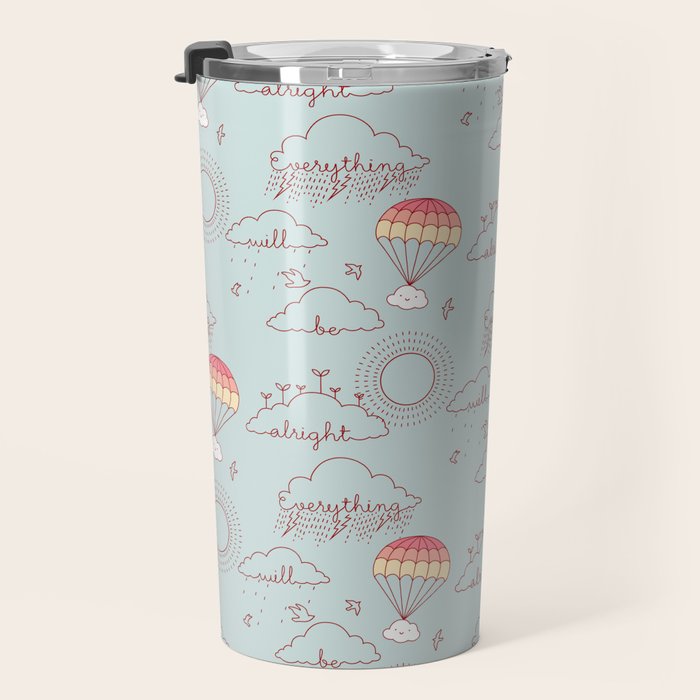 Everything will be alright pattern Travel Mug Gallery Image 3