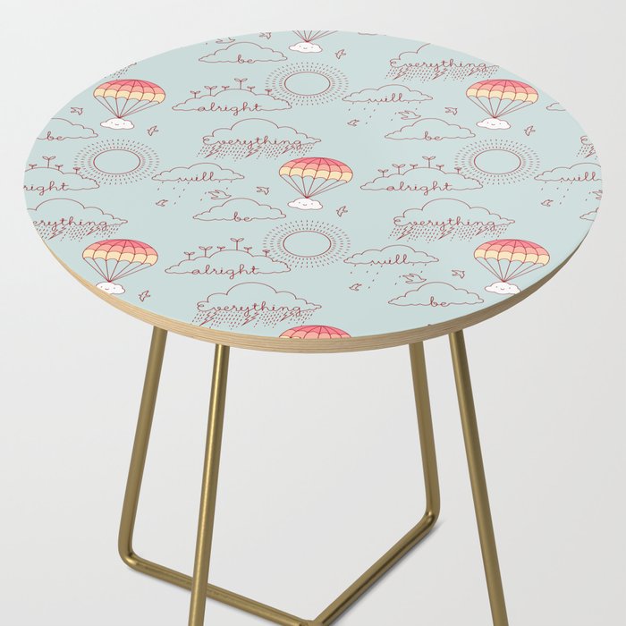 Everything will be alright pattern Side Table Gallery Image 2