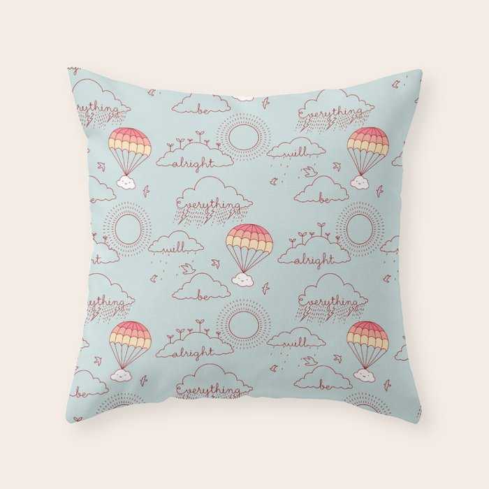 Everything will be alright pattern Throw Pillow Gallery Image 6