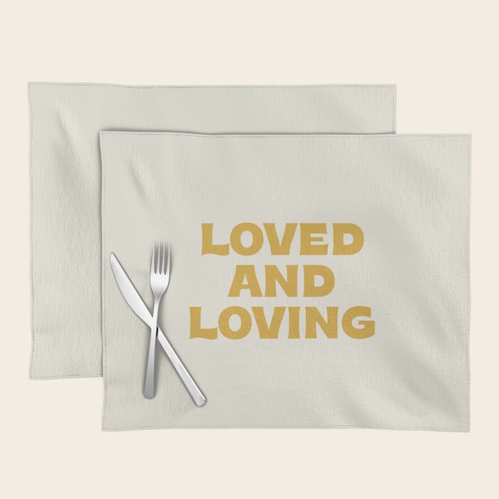 Loved and loving - gold Placemat Gallery Image 1