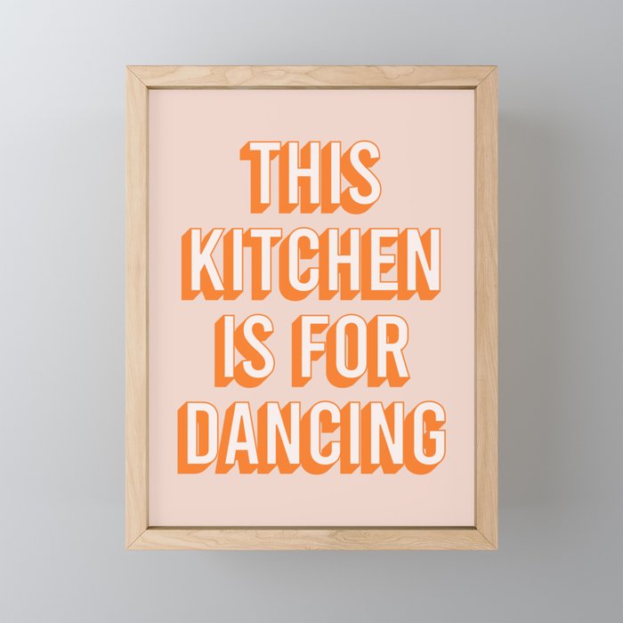 This Kitchen Is For Dancing (Peach Orange) Mini Art Print Gallery Image 1