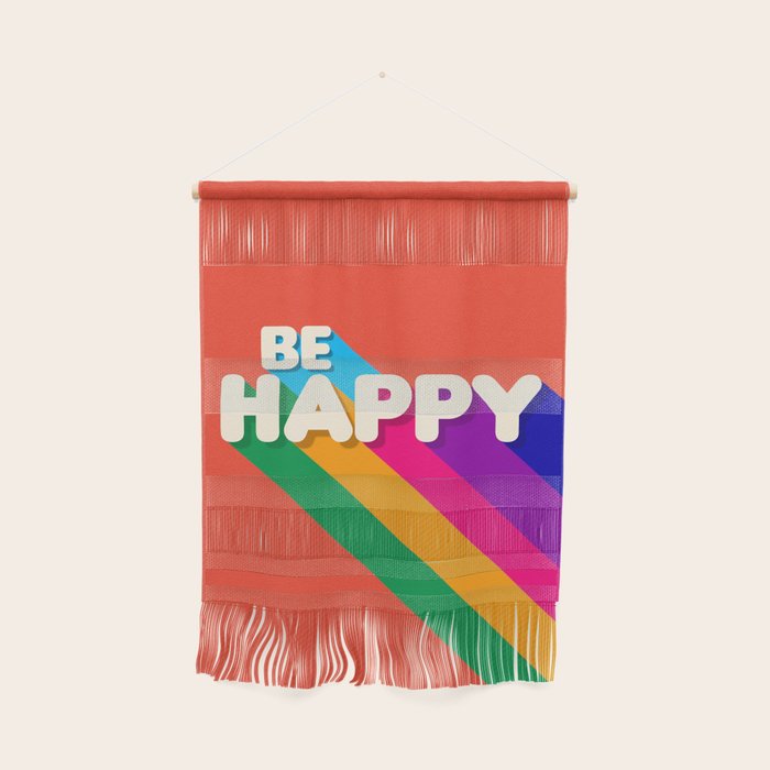 BE HAPPY - rainbow retro typography Wall Hanging Gallery Image 1