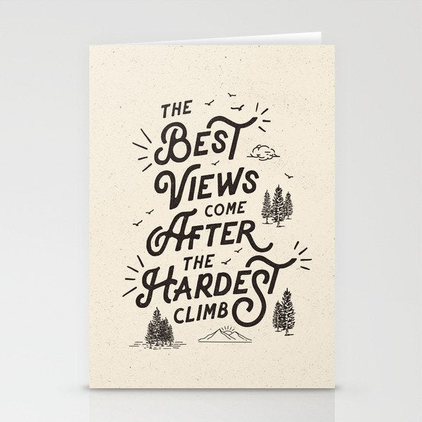 The Best Views Come After The Hardest Climb monochrome typography poster Stationery Card Gallery Image 1