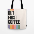 But First Coffee Retro Colorful Rainbow Quote Tote Bag Gallery Image 1
