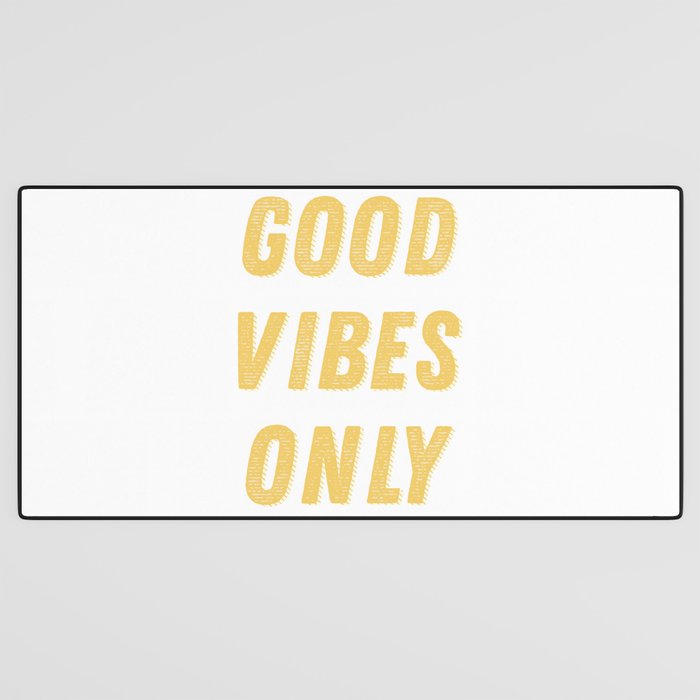 Good Vibes Only Bold Typography in Yellow Desk Mat Gallery Image 3