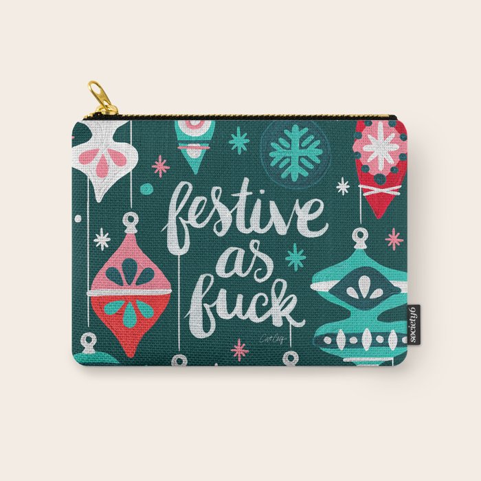 Festive As F*ck - Teal Carry All Pouch Gallery Image 1