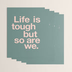 Life is Tough But So Are We Wrapping Paper Gallery Image 3