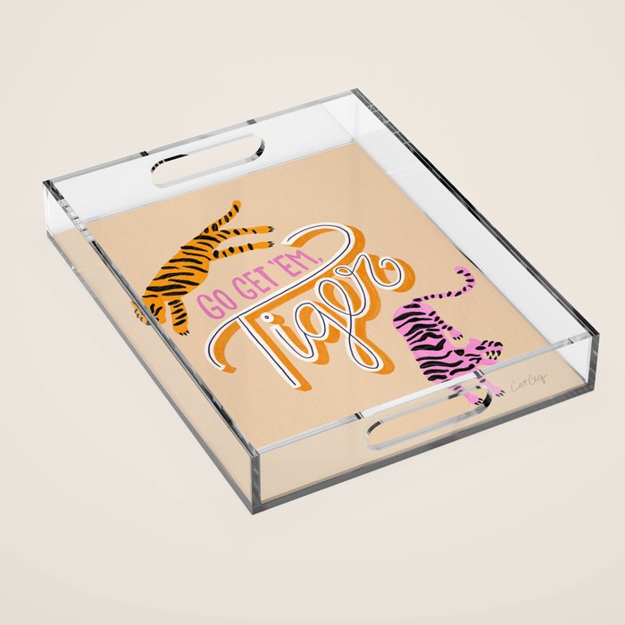 Go Get 'Em Tiger - Melon Acrylic Tray Gallery Image 1