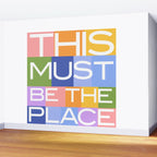 This Must Be The Place Wall Mural Gallery Image 2