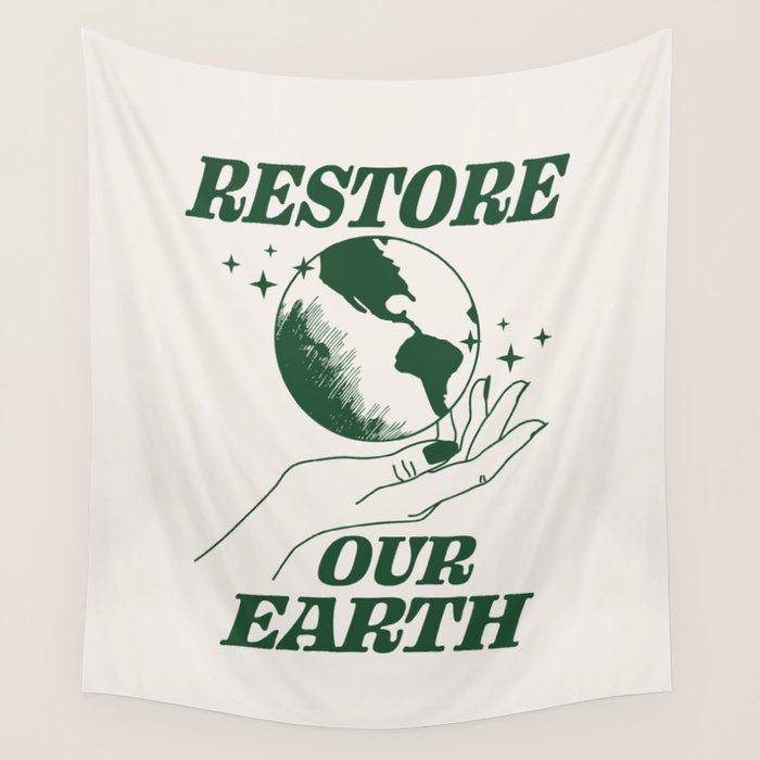 Restore our Earth Wall Tapestry Gallery Image 4