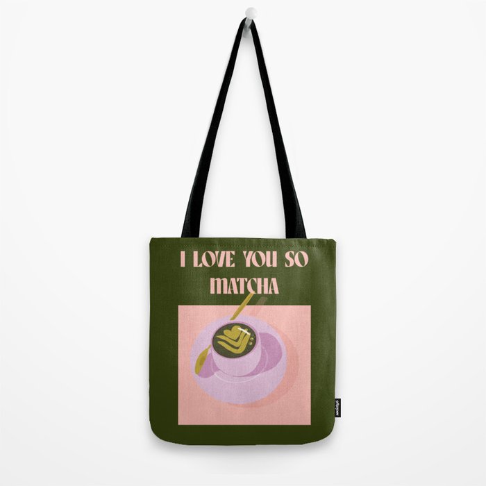 I love you so matcha - a matcha latte illustration in forest green and pink Tote Bag Gallery Image 2