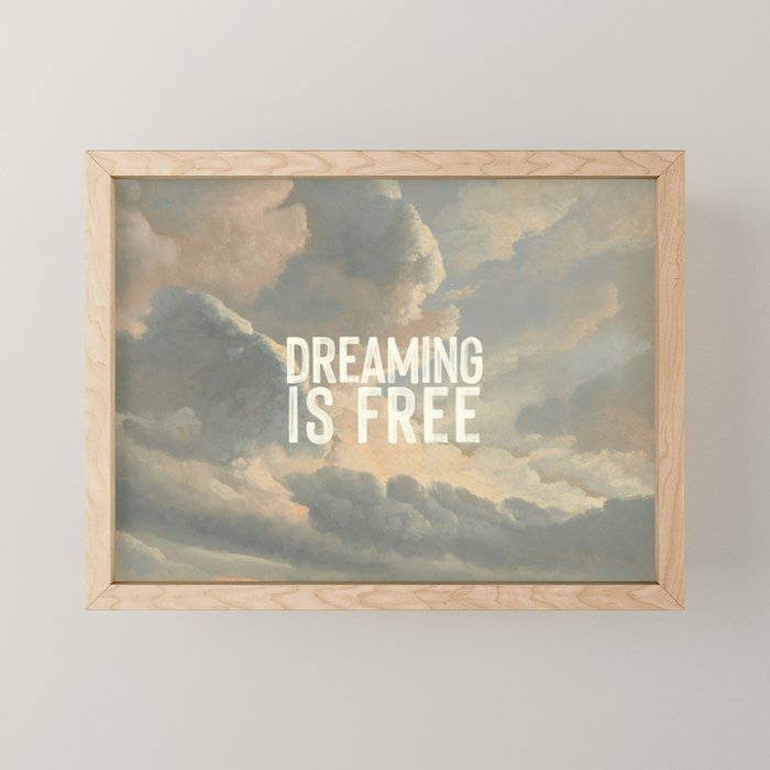 Dreaming is Free Mini Art Print Gallery Image 1