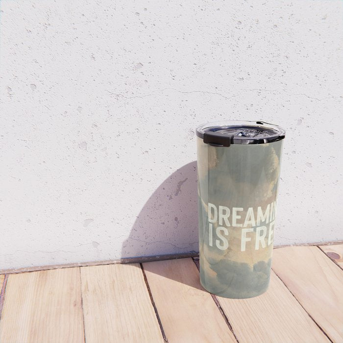 Dreaming is Free Travel Mug Gallery Image 4