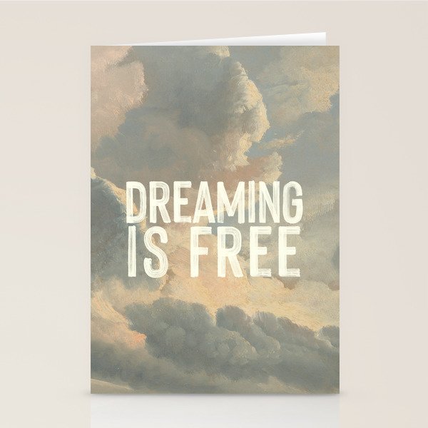 Dreaming is Free Stationery Card Gallery Image 2