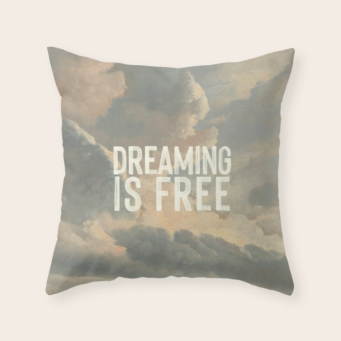 Dreaming is Free Throw Pillow Gallery Image 6