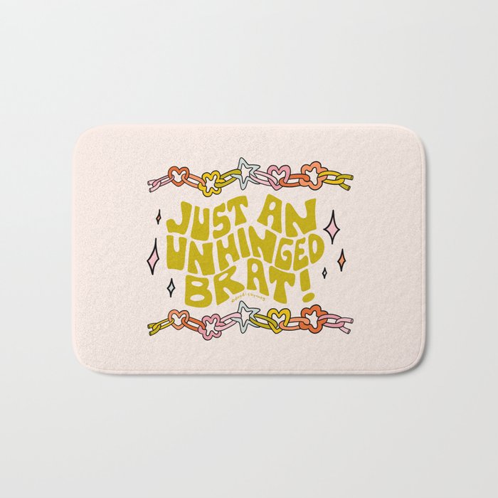 Just An Unhinged Brat Bath Mat Gallery Image 1