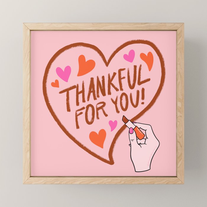 Thankful For You Mini Art Print Gallery Image 1