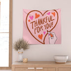 Thankful For You Wall Tapestry Gallery Image 2