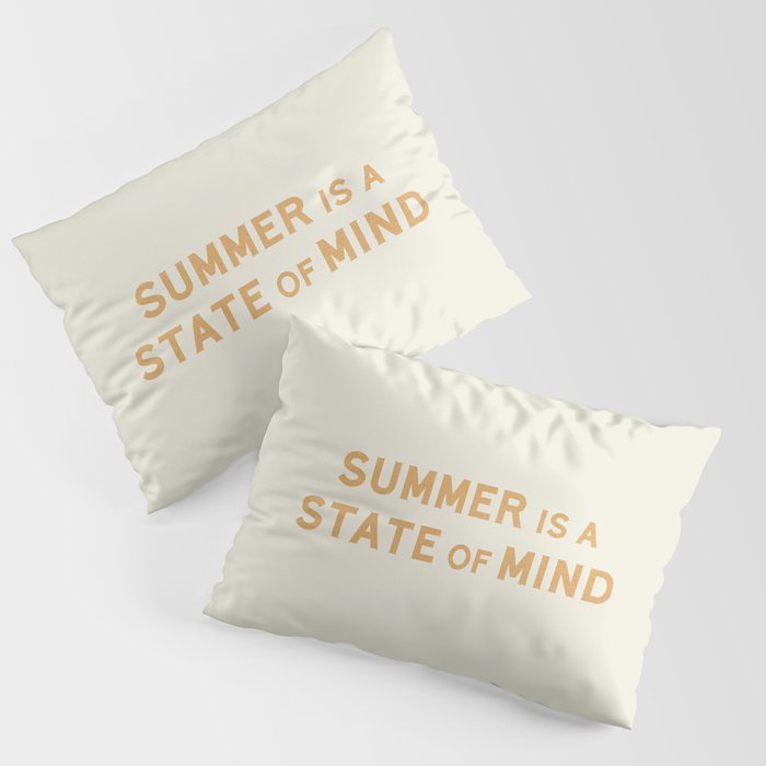 Summer Is A State Of Mind Pillow Sham Gallery Image 1