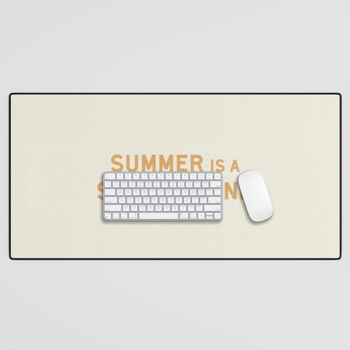 Summer Is A State Of Mind Desk Mat Gallery Image 1