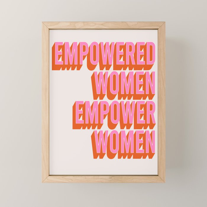 Empowered Women Empower Women (Pink Orange) Mini Art Print Gallery Image 1
