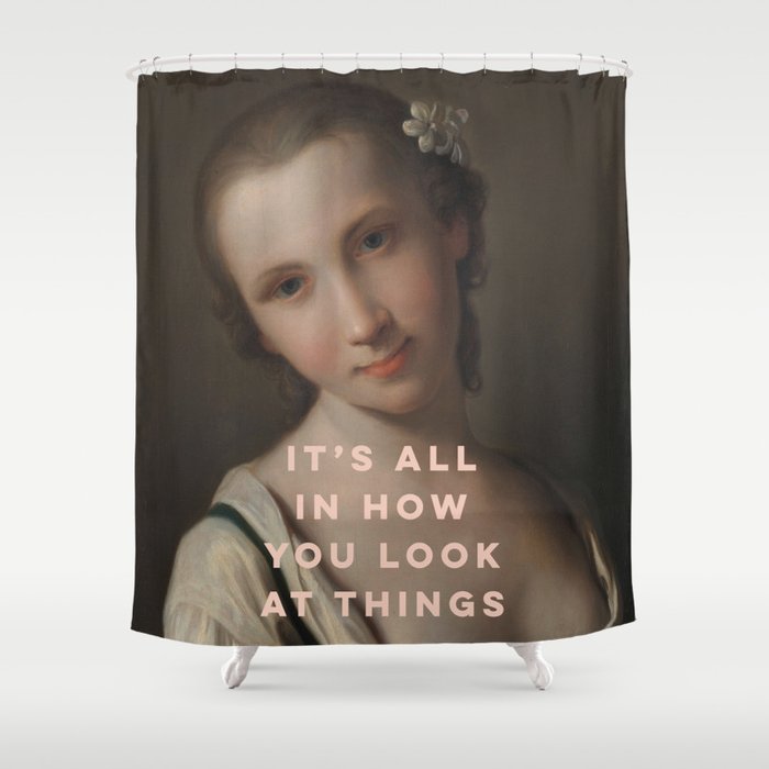 It's All In How You Look At Things Shower Curtain Gallery Image 1