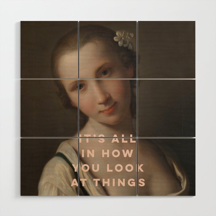 It's All In How You Look At Things Wood Wall Art Gallery Image 1