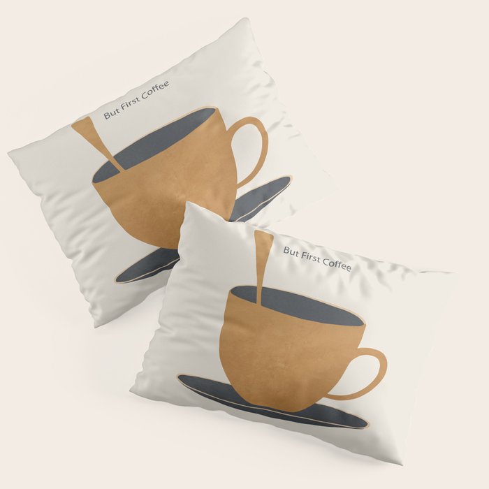 But First Coffee 2 Pillow Sham Gallery Image 3