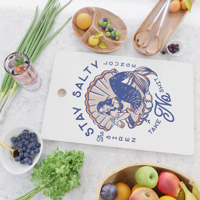 The Siren Lounge: Stay Salty & Take No Shit Cutting Board Gallery Image 2