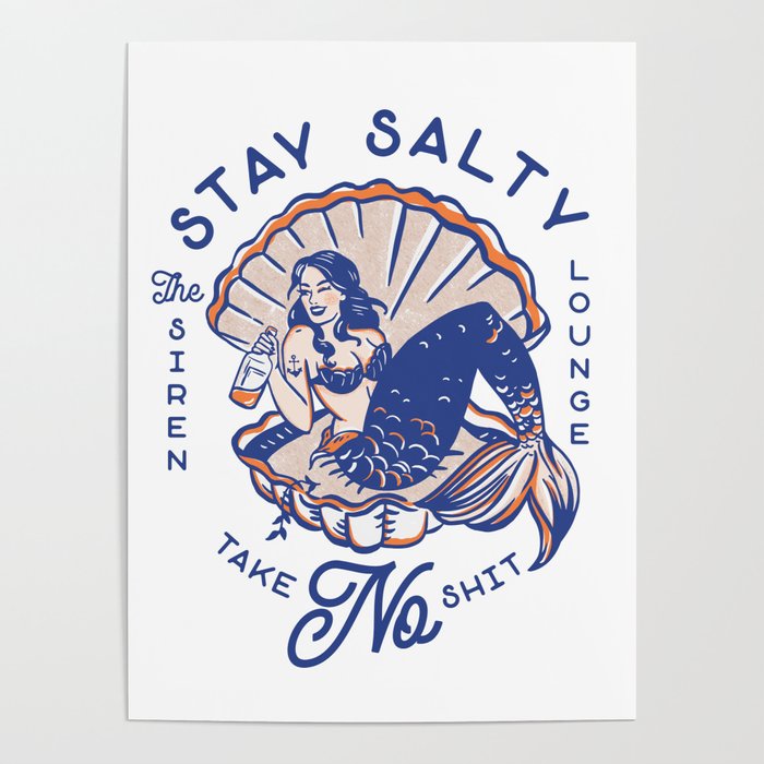 The Siren Lounge: Stay Salty & Take No Shit Poster Gallery Image 4