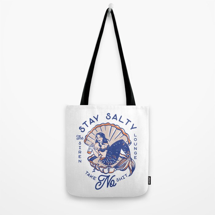 The Siren Lounge: Stay Salty & Take No Shit Tote Bag Gallery Image 2