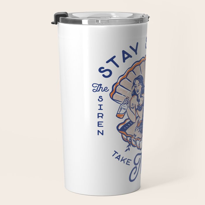 The Siren Lounge: Stay Salty & Take No Shit Travel Mug Gallery Image 3