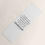 The Secret, Alice, is to surround yourself Quote Yoga Mat Gallery Image 1
