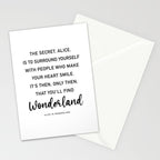 The Secret, Alice, is to surround yourself Quote Stationery Card Gallery Image 2