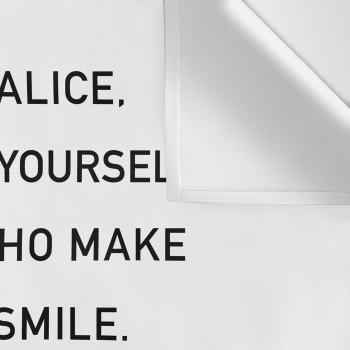 The Secret, Alice, is to surround yourself Quote Wall Tapestry Gallery Image 3