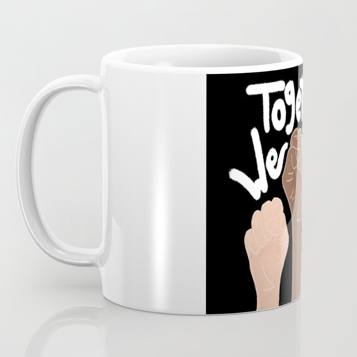 âTogether We standâ- Black Coffee Mug Gallery Image 3