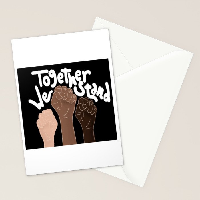âTogether We standâ- Black Stationery Card Gallery Image 2
