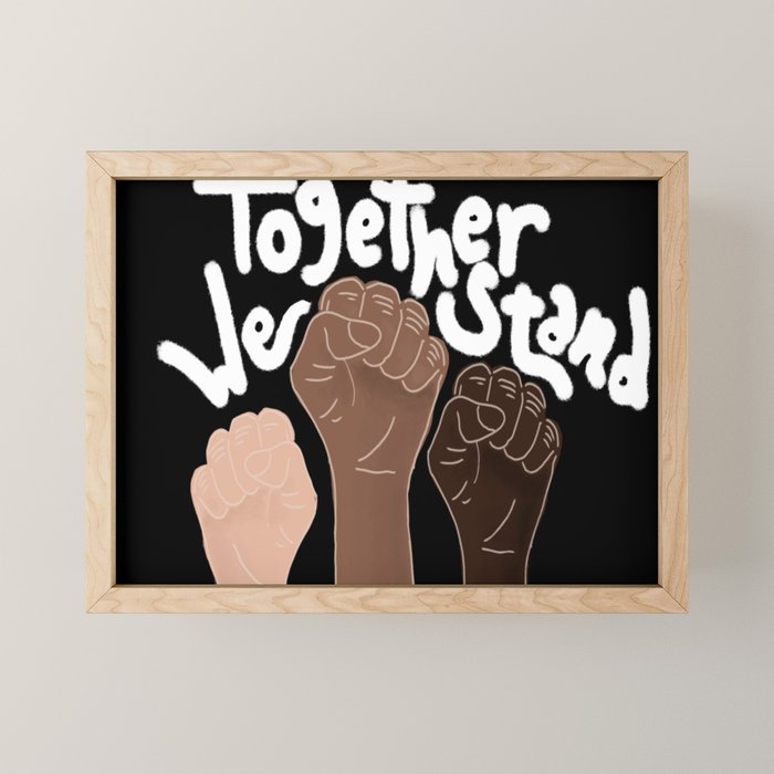 âTogether We standâ- Black Mini Art Print Gallery Image 1