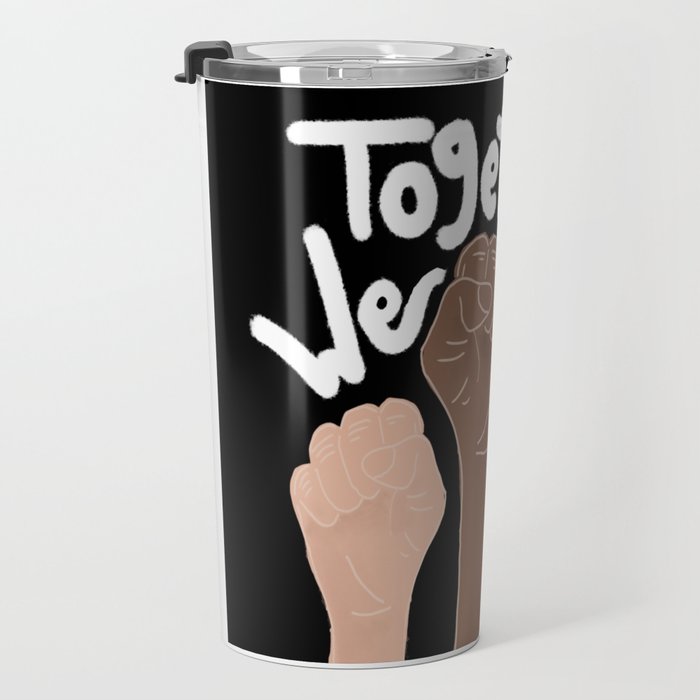 âTogether We standâ- Black Travel Mug Gallery Image 3
