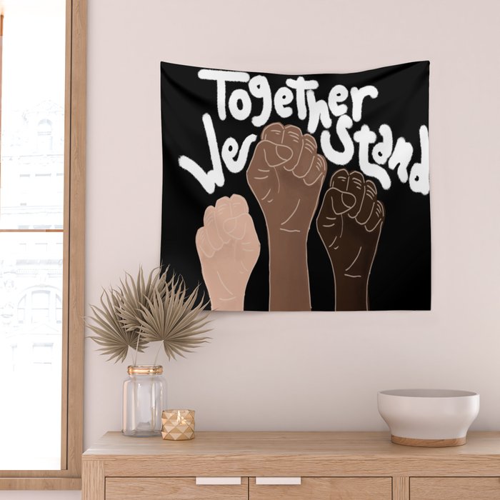 âTogether We standâ- Black Wall Tapestry Gallery Image 2