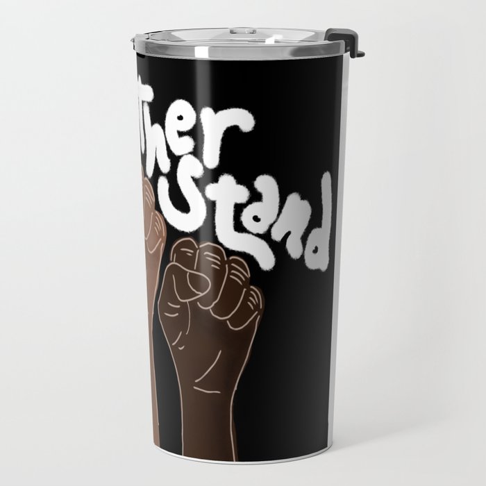 âTogether We standâ- Black Travel Mug Gallery Image 2