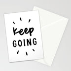 Keep Going positive black and white typography inspirational motivational home wall bedroom decor Stationery Card Gallery Image 2