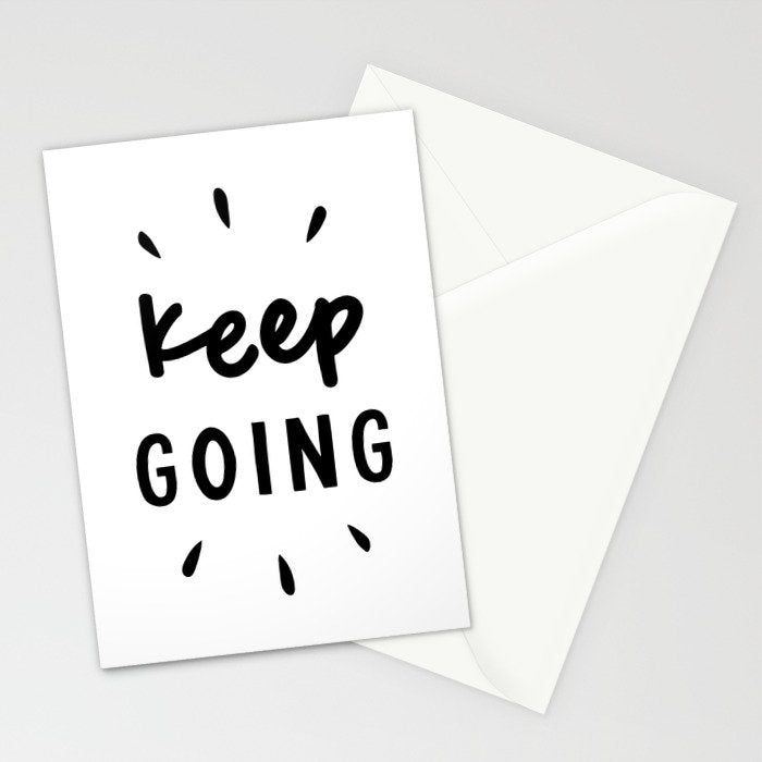 Keep Going positive black and white typography inspirational motivational home wall bedroom decor Stationery Card Gallery Image 2