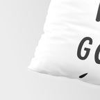 Keep Going positive black and white typography inspirational motivational home wall bedroom decor Pillow Sham Gallery Image 4