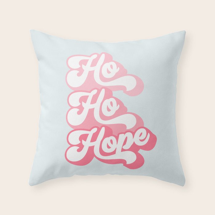 Retro Christmas Pun 'Ho Ho Hope' #positivevibes #Pink Throw Pillow Gallery Image 6
