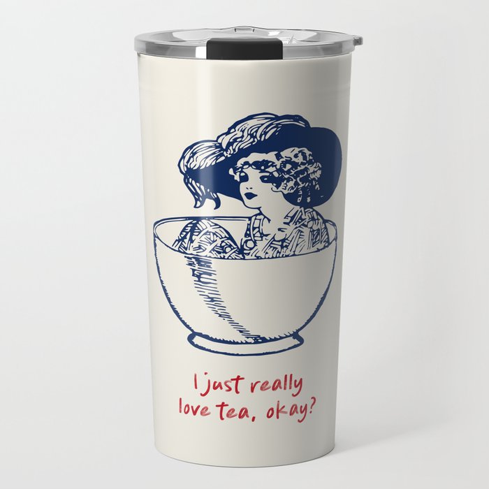 I Just Really Love Tea, Okay Travel Mug Gallery Image 1
