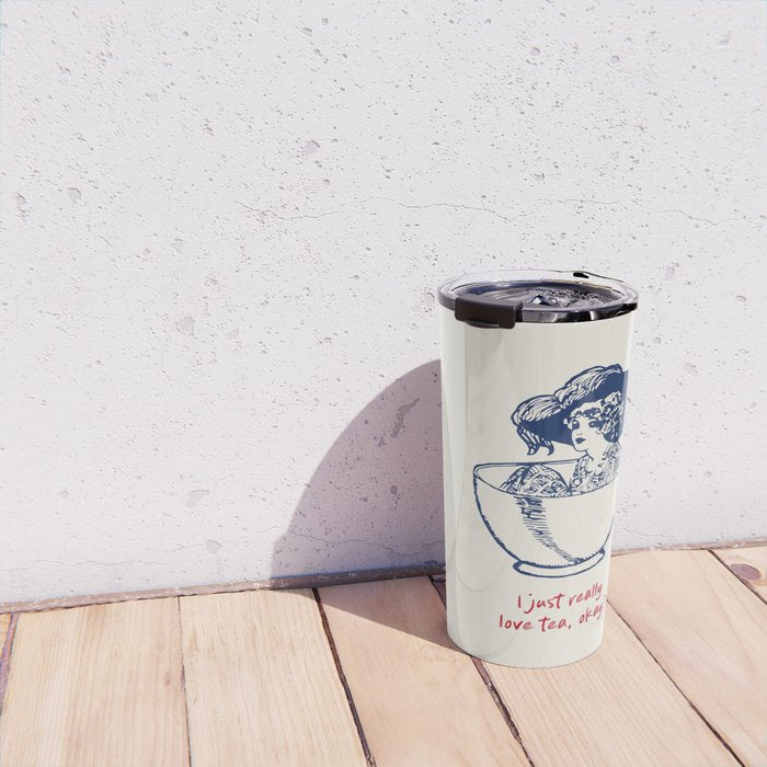 I Just Really Love Tea, Okay Travel Mug Gallery Image 4