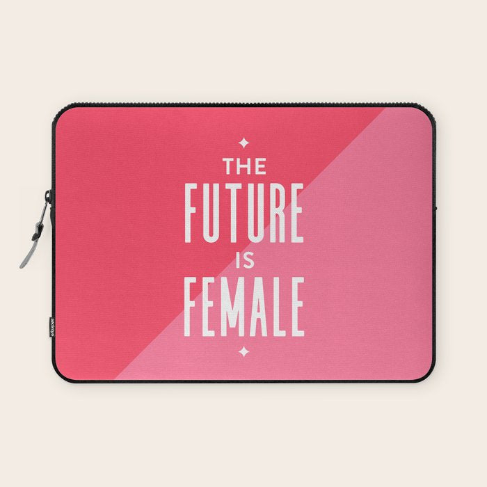 The Future is Female Laptop Sleeve Gallery Image 1